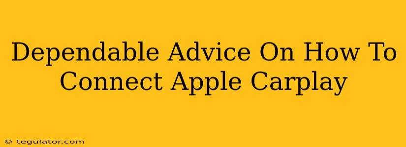 Dependable Advice On How To Connect Apple Carplay