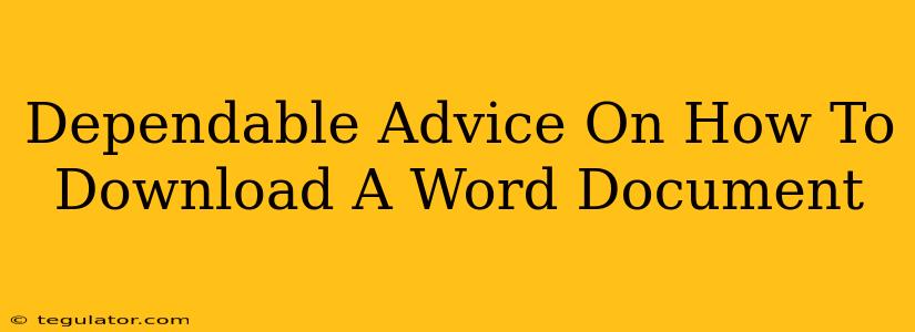 Dependable Advice On How To Download A Word Document