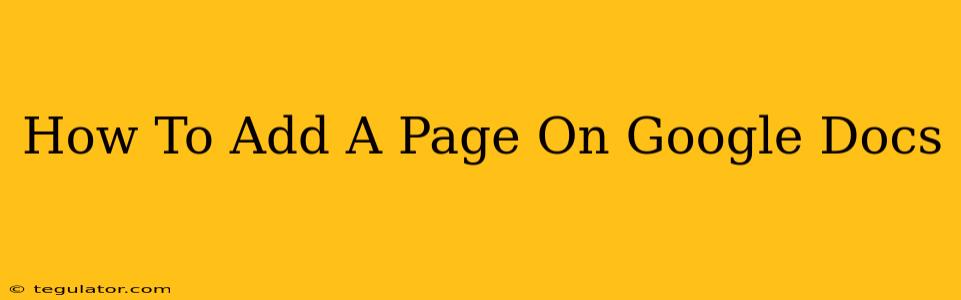 How To Add A Page On Google Docs