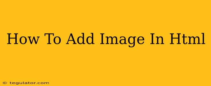 How To Add Image In Html