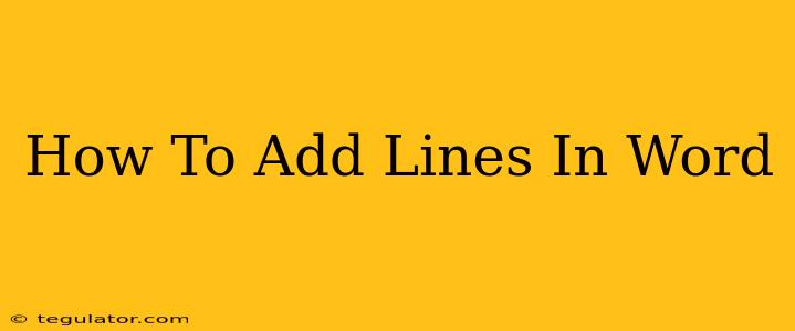 How To Add Lines In Word