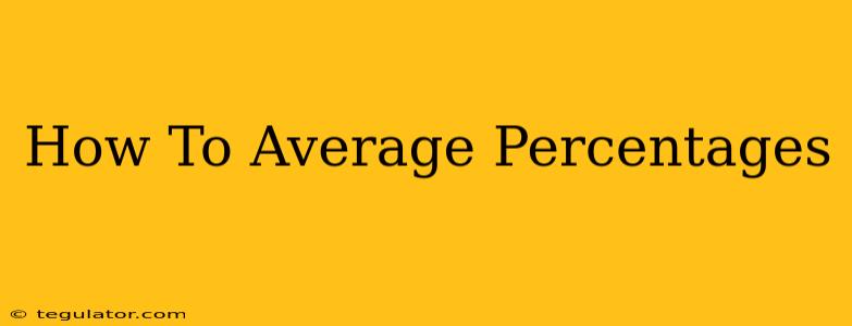 How To Average Percentages