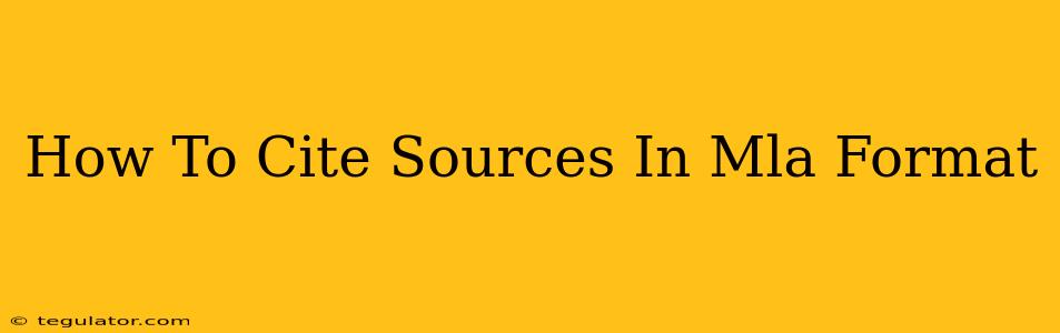 How To Cite Sources In Mla Format