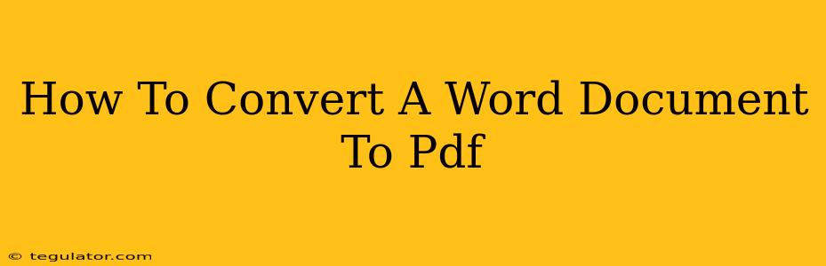 How To Convert A Word Document To Pdf