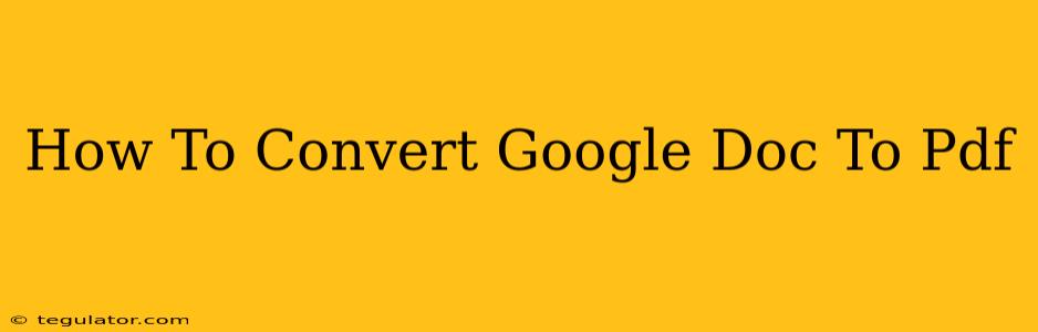 How To Convert Google Doc To Pdf