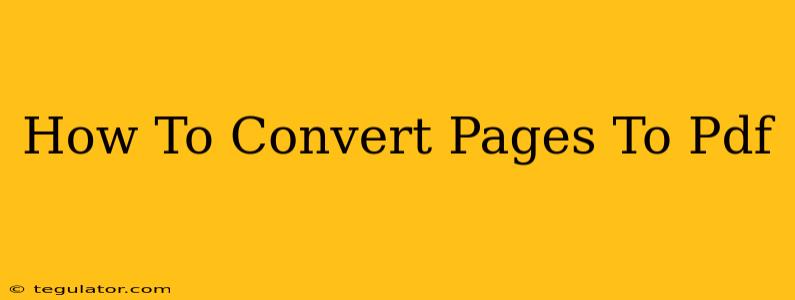 How To Convert Pages To Pdf