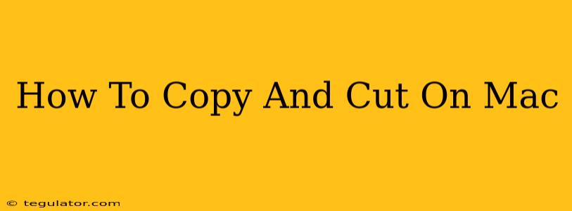 How To Copy And Cut On Mac