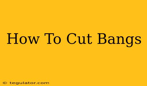 How To Cut Bangs