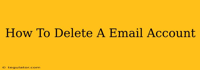 How To Delete A Email Account