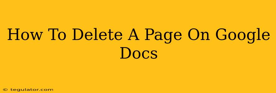 How To Delete A Page On Google Docs