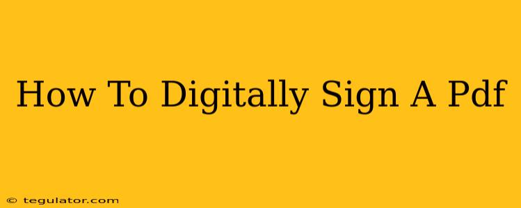 How To Digitally Sign A Pdf