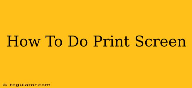 How To Do Print Screen