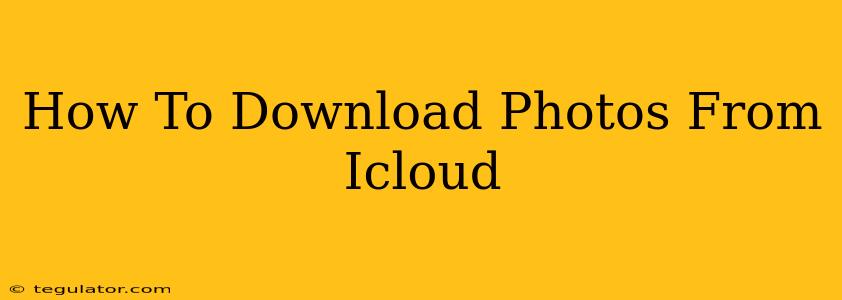 How To Download Photos From Icloud