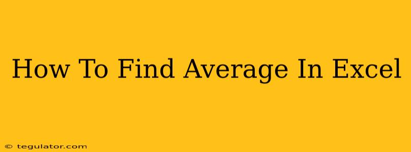 How To Find Average In Excel