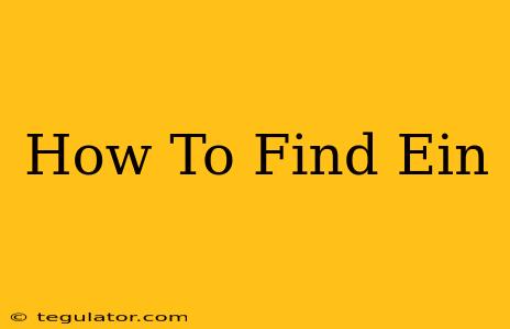 How To Find Ein