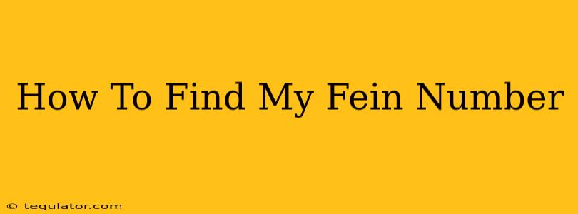 How To Find My Fein Number