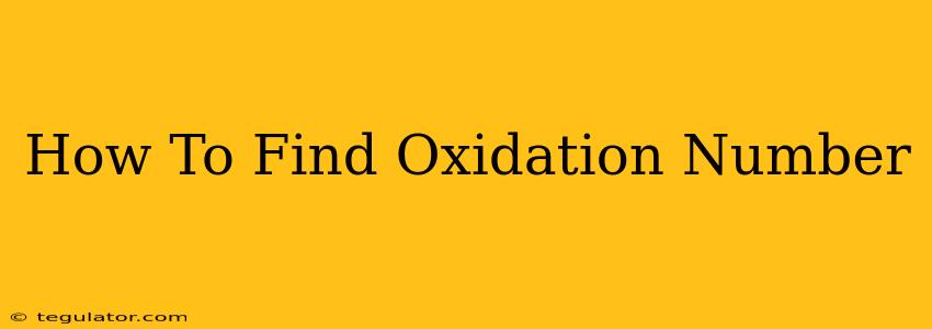 How To Find Oxidation Number