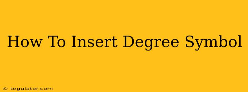 How To Insert Degree Symbol