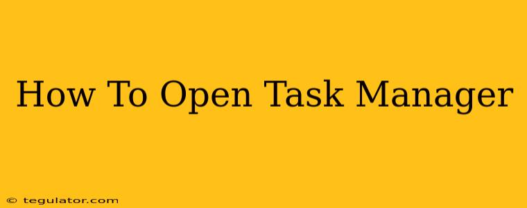 How To Open Task Manager