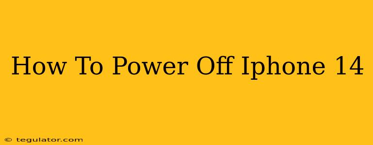 How To Power Off Iphone 14