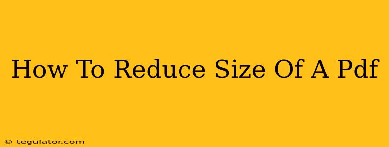 How To Reduce Size Of A Pdf