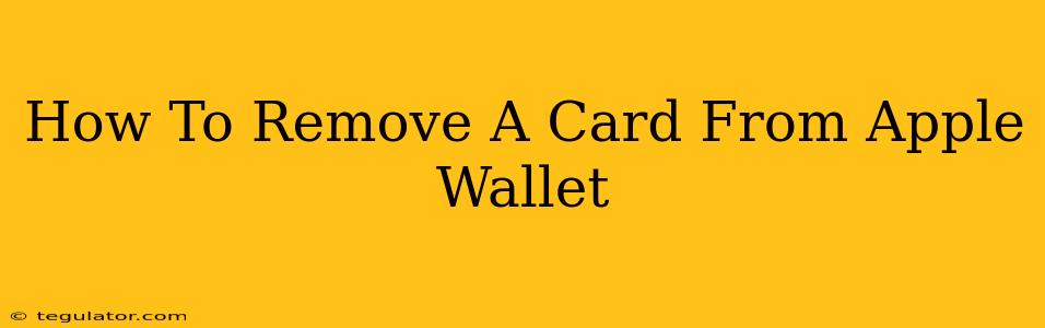 How To Remove A Card From Apple Wallet