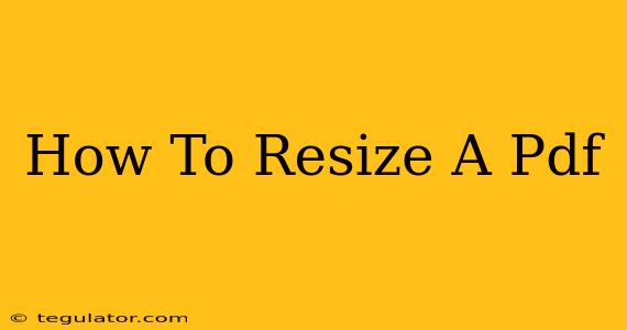 How To Resize A Pdf