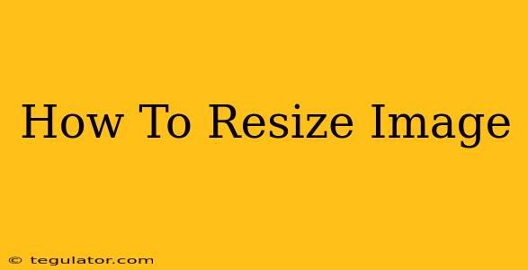 How To Resize Image