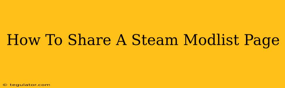 How To Share A Steam Modlist Page