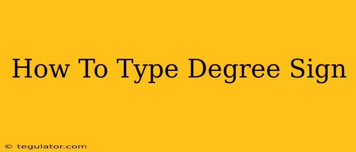 How To Type Degree Sign