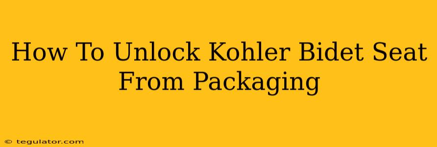 How To Unlock Kohler Bidet Seat From Packaging