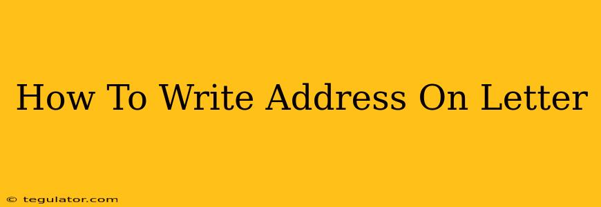 How To Write Address On Letter