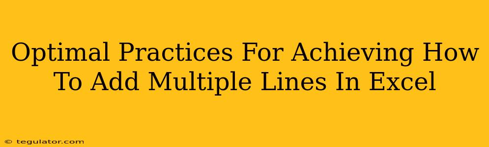 Optimal Practices For Achieving How To Add Multiple Lines In Excel