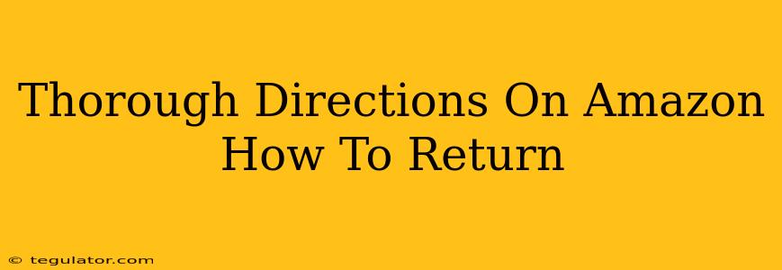 Thorough Directions On Amazon How To Return